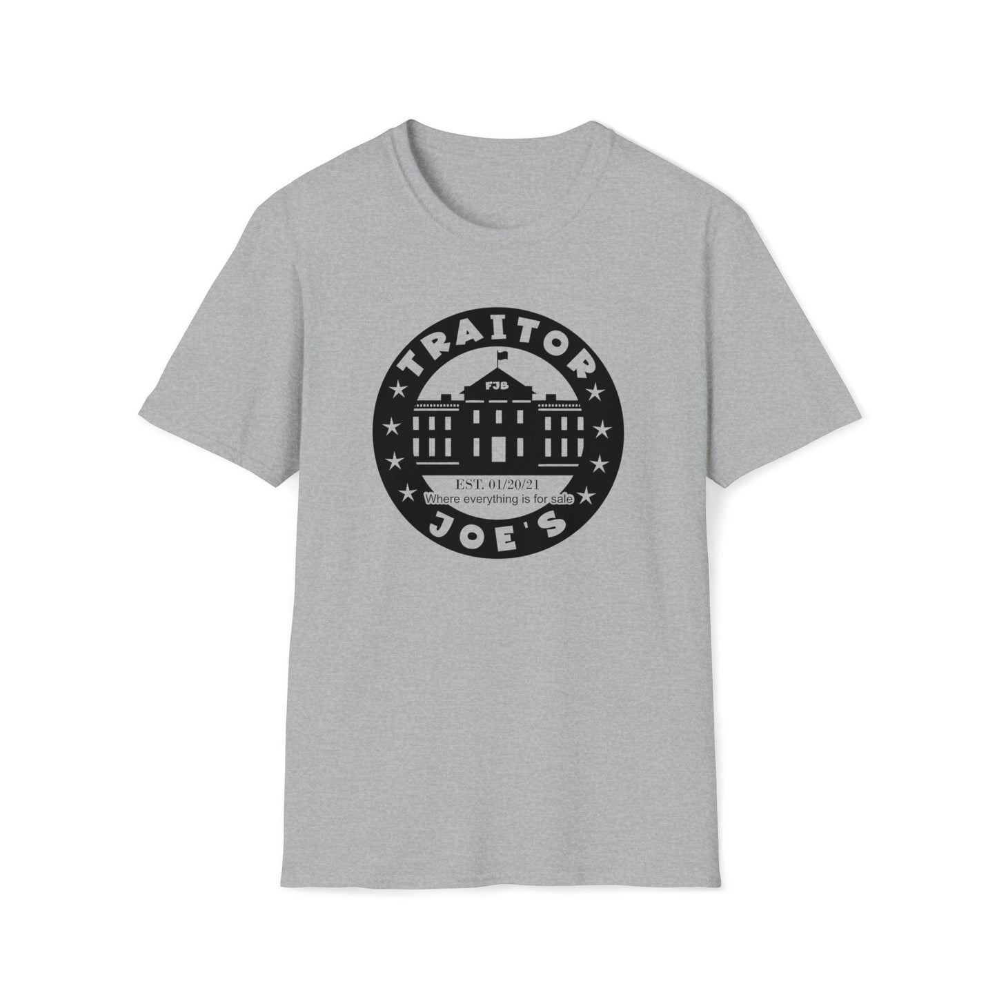 Traitor Joes, FJB with the Whitehouse Graphic Tee - Make a Statement in Comfort! - Canadohta Custom Creations LLC