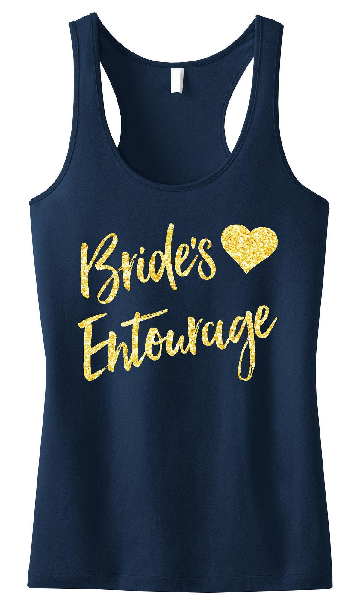 Brides Entourage Script Tank Top with Gold Glitter
