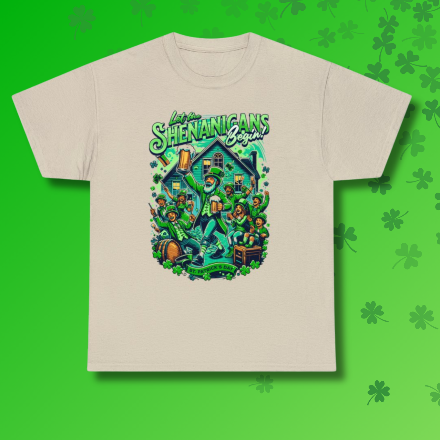 Let the Shenanigans Begin! - St. Patrick's Day Themed T-Shirt, St. Patrick's Day celebration shirt