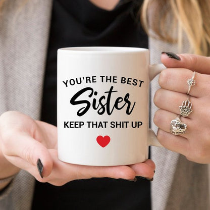 Funny Sister Mug Sister Gift Sister Birthday Gift