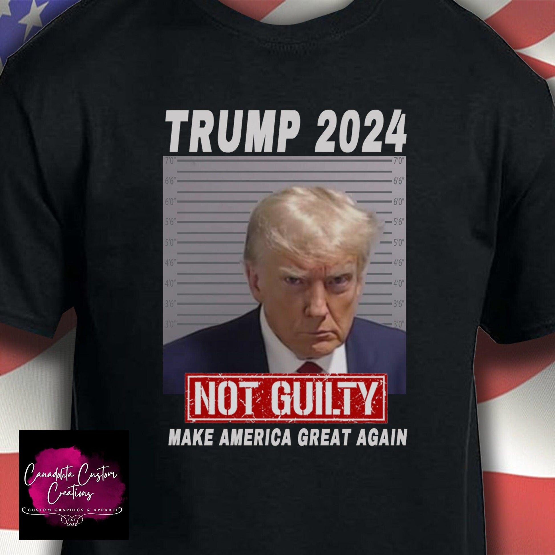 Official Donald Trump Mug Shot Not Guilty tee, Trump 2024 t-shirt, Make America Great Again tshirt, MAGA Tshirt - Canadohta Custom Creations LLC